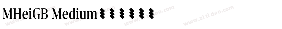 MHeiGB Medium字体转换